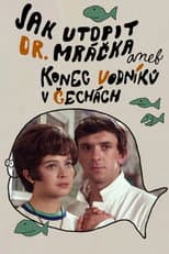 Poster for How to Drown Dr. Mracek, the Lawyer