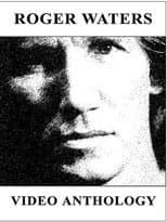 Poster for Roger Waters: Video Anthology