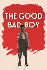 Poster for The Good Bad Boy