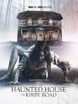 Poster for The Haunted House on Kirby Road