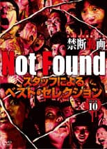 Poster for Not Found - Forbidden Videos Removed from the Net - Best Selection by Staff Part 10