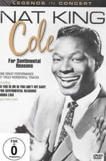 Poster for Nat King Cole: For Sentimental Reasons