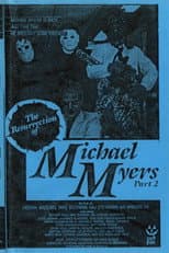 Poster for The Resurrection of Michael Myers Part 2