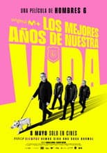 Poster for Hombres G: The Best Years of Our Lives