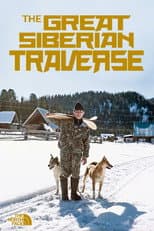 Poster for The Great Siberian Traverse