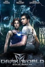 Poster for Dark World: Equilibrium