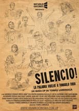 Poster for SILENCIO la palabra vuelve a tomarlo todo