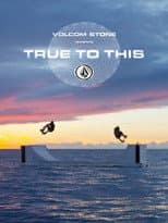 Poster for Volcom - True to This
