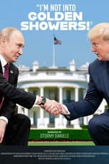 Poster for I'm Not Into Golden Showers!