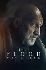 Poster for The Flood Won’t Come