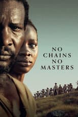 Poster for No Chains, No Masters