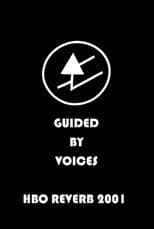 Poster for Guided By Voices: Live on HBO Reverb