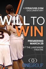Poster for Will to Win: Syracuse Basketball's Unlikely Rise from Underdogs to National Champs