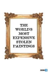 Poster for The World's Most Expensive Stolen Paintings