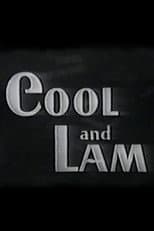 Poster for Cool and Lam