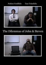 Poster for The Dilemmas of John & Steven