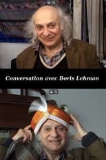 Poster for Conversation avec Boris Lehman