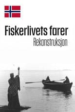 Poster for The Dangers in a Fisherman's Life