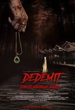 Poster for Dedemit: Diikuti Makhluk Halus