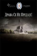 Poster for Drava Doesn't Surrender
