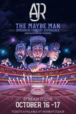 Poster for AJR - The Maybe Man Immersive Concert Experience