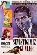 Poster for Seviştiğimiz Günler