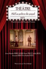 Poster for Ah ! La Police de papa