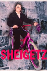 Poster for Sheigetz