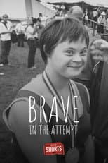 Poster for Brave in the Attempt