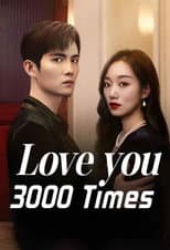 Poster for Love You 3000 Times