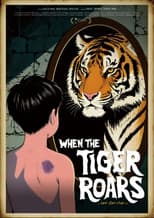 Poster for When The Tiger Roars