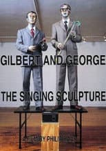 Poster for Gilbert and George The Singing Sculpture