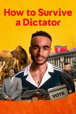 Poster for How to Survive a Dictator with Munya Chawawa