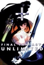 Poster for Final Fantasy: Unlimited