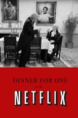 Poster for Dinner for One à la Netflix