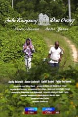 Poster for Satu Kampung Dua Orang