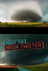 Poster for National Geographic: Inside the Mega Twister