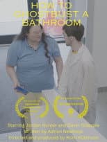 Poster for How To Ghostbust a Bathroom