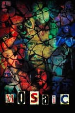 Poster for Mosaic