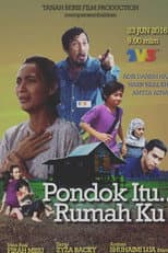Poster for Pondok Itu Rumahku