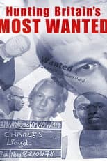 Poster for Hunting Britain's Most Wanted