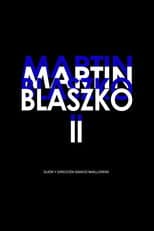 Poster for Martin Blaszko II