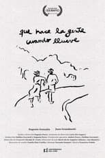 Poster for Qué hace la gente cuando llueve