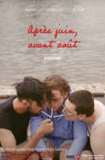 Poster for Après juin, avant août