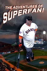 Poster for The Adventures of Superfan!