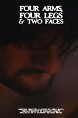 Poster for FOUR ARMS, FOUR LEGS AND TWO FACES