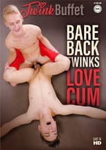Poster for Bareback Twinks Love Cum