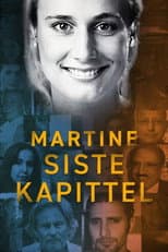Poster for Martine – siste kapittel