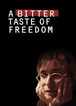 Poster for A Bitter Taste of Freedom
