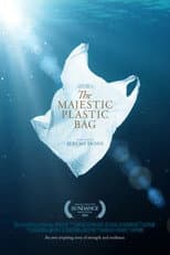 Poster for The Majestic Plastic Bag